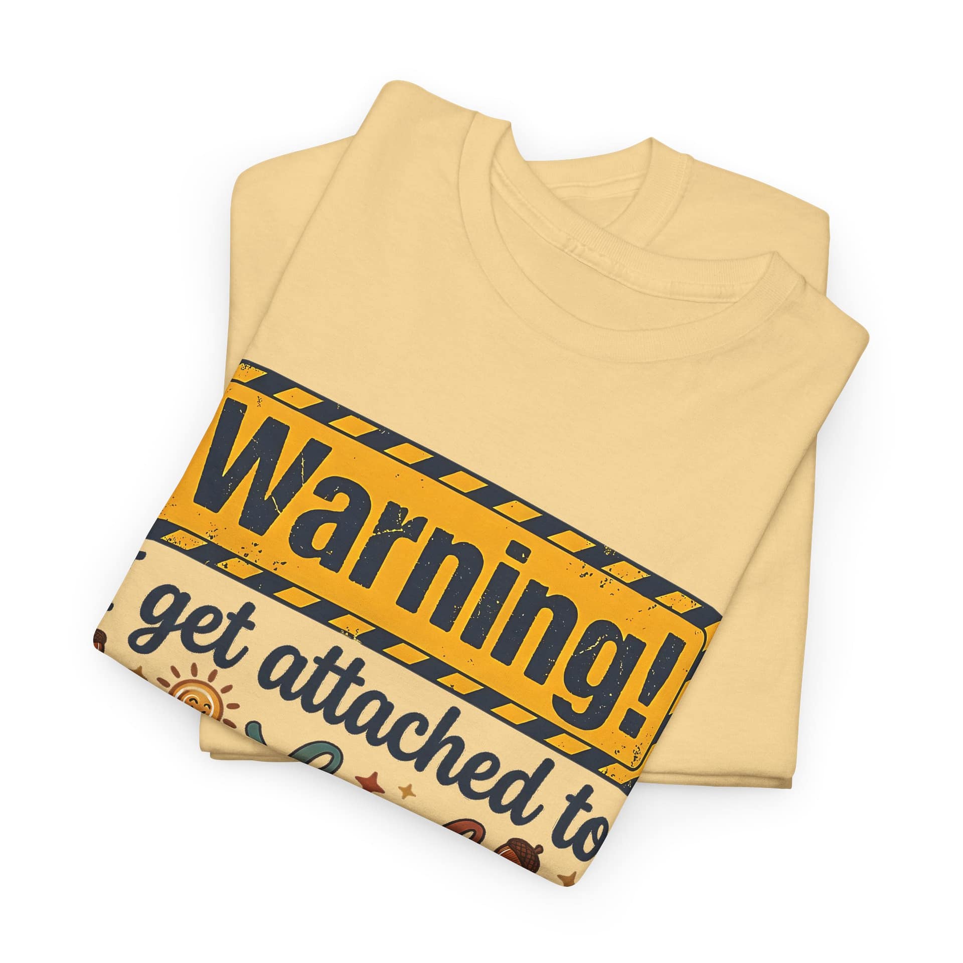 "Warning! I Get Attached to Good Vibes and Beautiful Smiles" Positive Graphic Tee - Image 11