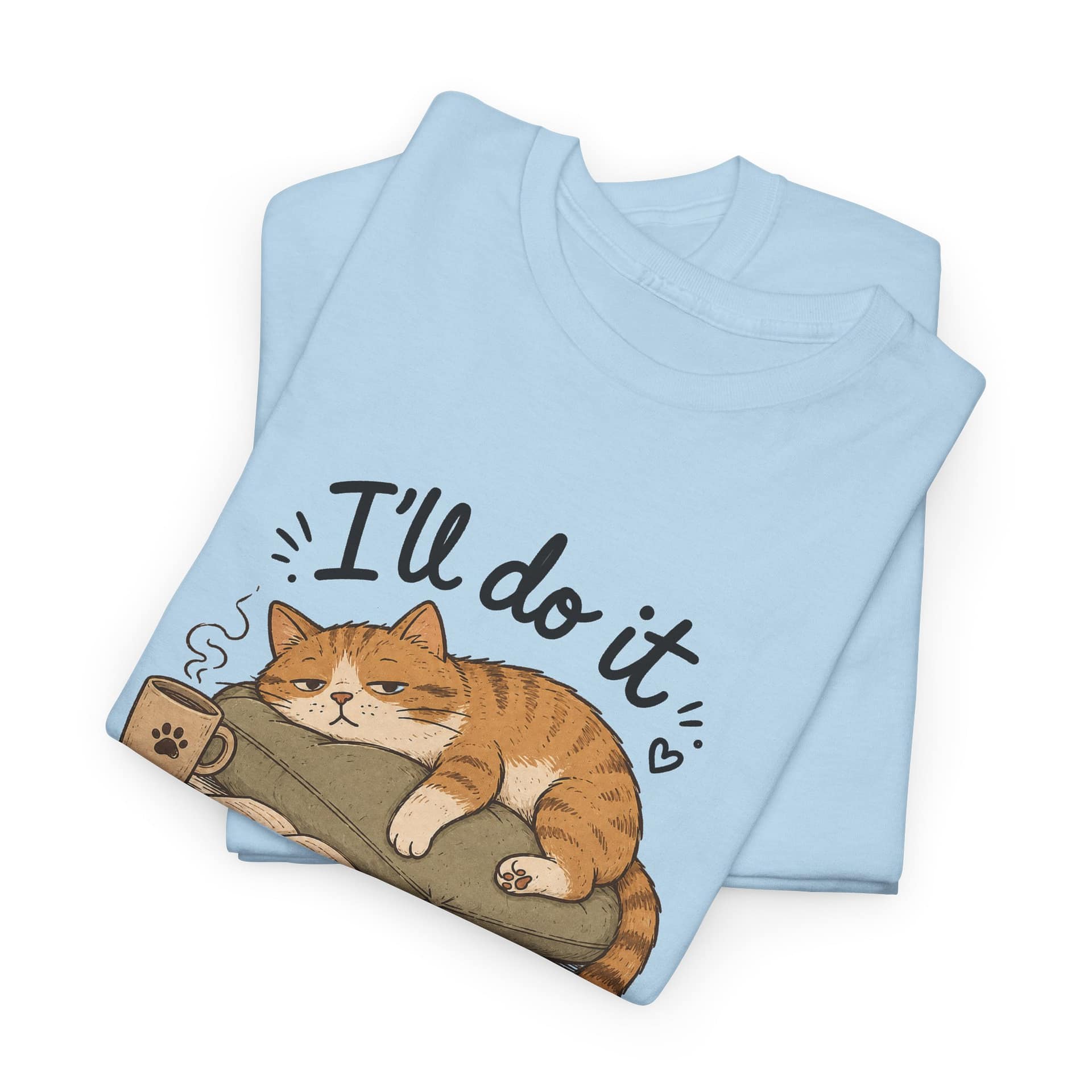 Lazy cat illustration printed on heavy cotton unisex T‑shirt